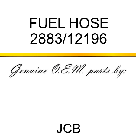 FUEL HOSE 2883/12196