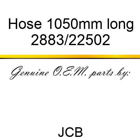 Hose 1050mm long 2883/22502