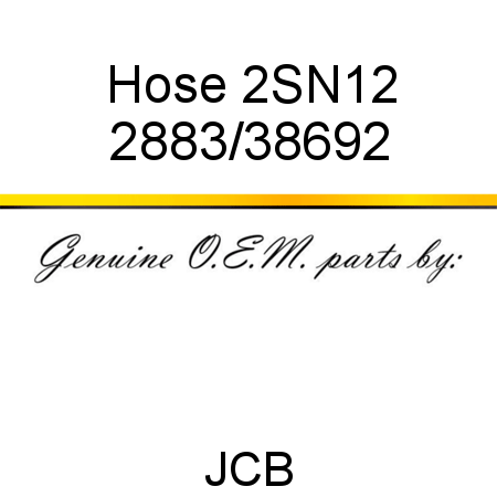 Hose, 2SN12 2883/38692