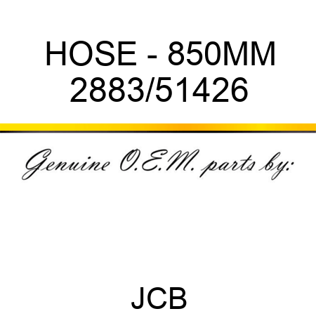 HOSE - 850MM 2883/51426