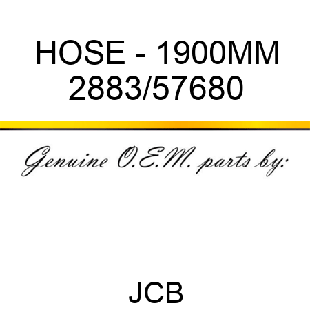 HOSE - 1900MM 2883/57680