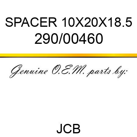 SPACER 10X20X18.5 290/00460
