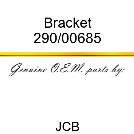 Bracket 290/00685