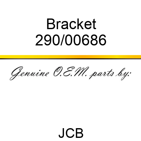 Bracket 290/00686
