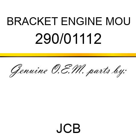 BRACKET ENGINE MOU 290/01112
