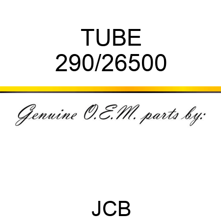 TUBE 290/26500
