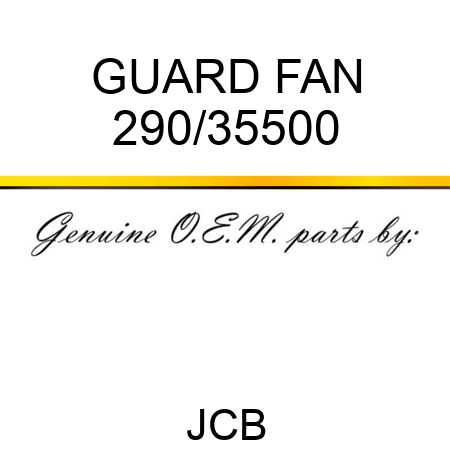 GUARD FAN 290/35500