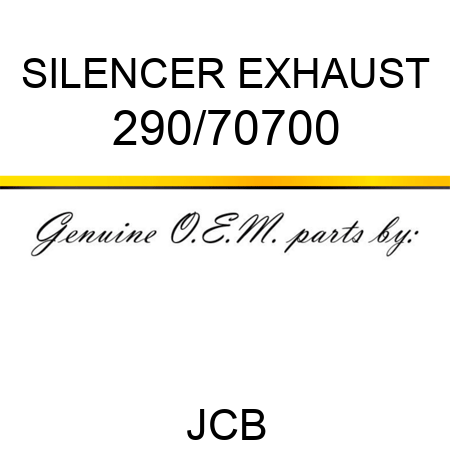 SILENCER EXHAUST 290/70700