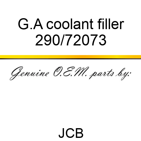 G.A coolant filler 290/72073