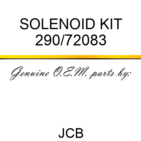SOLENOID KIT 290/72083