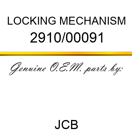 LOCKING MECHANISM 2910/00091