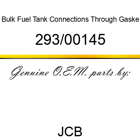 Bulk Fuel Tank Connections Through Gaske 293/00145