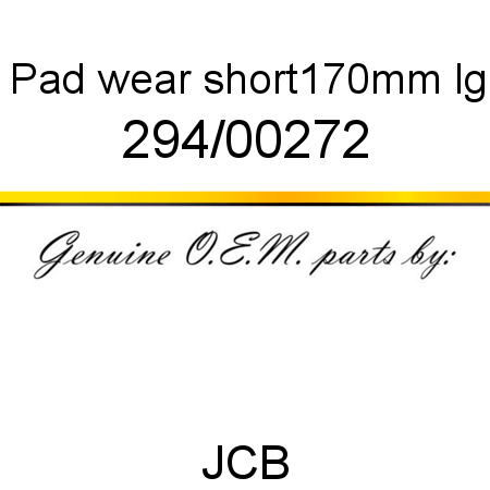Pad, wear, short,170mm lg 294/00272
