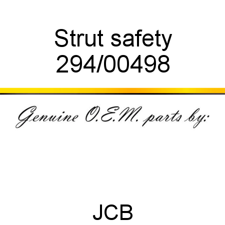 Strut, safety 294/00498
