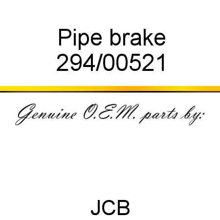 Pipe, brake 294/00521