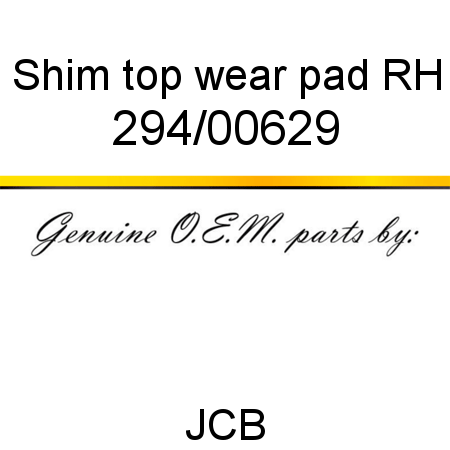 Shim, top wear pad, RH 294/00629