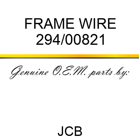 FRAME WIRE 294/00821