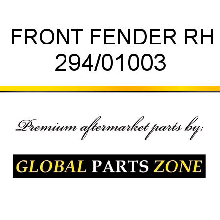 FRONT FENDER RH 294/01003