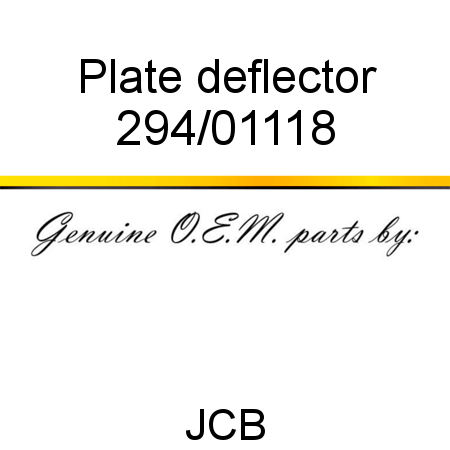Plate, deflector 294/01118