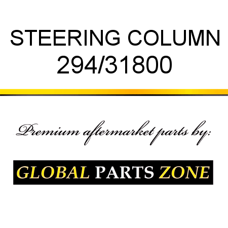 STEERING COLUMN 294/31800