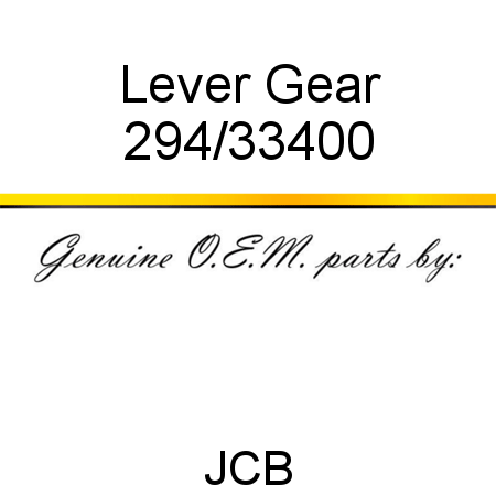 Lever, Gear 294/33400