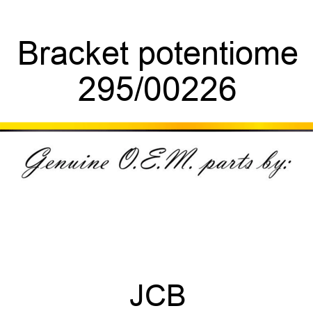 Bracket potentiome 295/00226