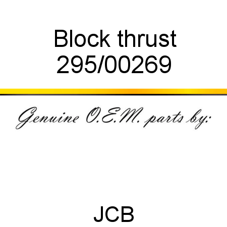 Block, thrust 295/00269