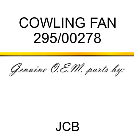 COWLING FAN 295/00278