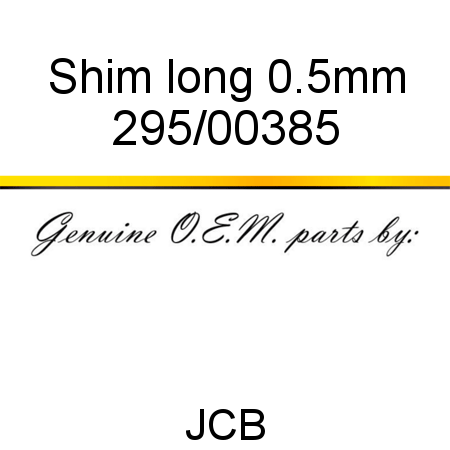 Shim, long, 0.5mm 295/00385