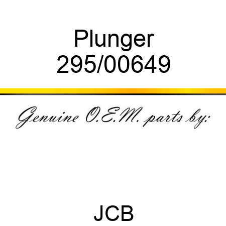 Plunger 295/00649