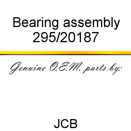 Bearing, assembly 295/20187
