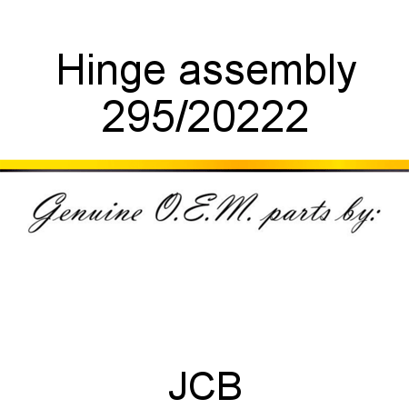 Hinge, assembly 295/20222