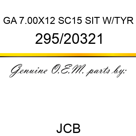 GA 7.00X12 SC15 SIT W/TYR 295/20321