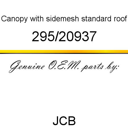 Canopy, with sidemesh, standard roof 295/20937