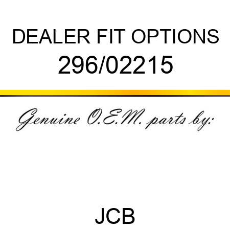 DEALER FIT OPTIONS 296/02215