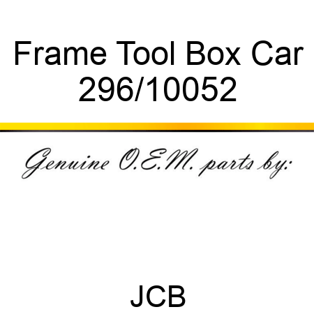 Frame Tool Box Car 296/10052