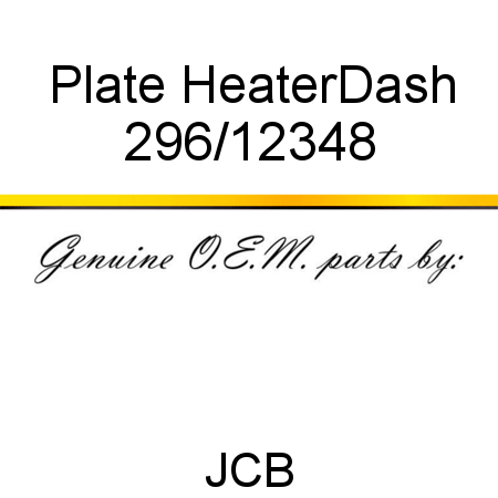 Plate, Heater,Dash 296/12348