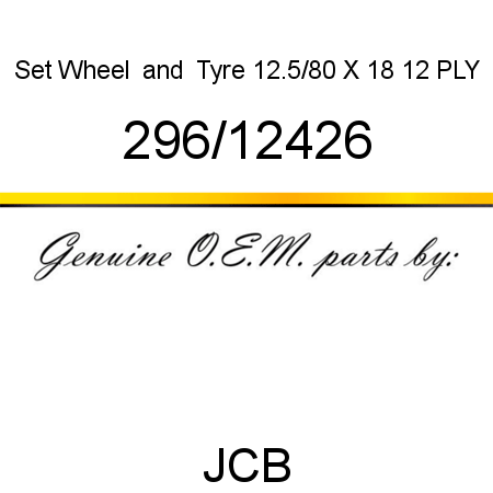 Set, Wheel & Tyre, 12.5/80 X 18 12 PLY 296/12426