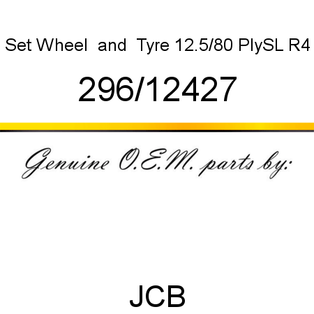 Set, Wheel & Tyre, 12.5/80 Ply,SL R4 296/12427