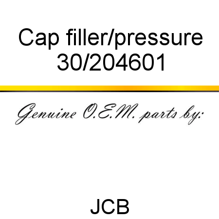 Cap, filler/pressure 30/204601