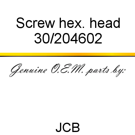 Screw, hex. head 30/204602