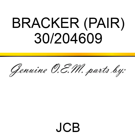 BRACKER (PAIR) 30/204609