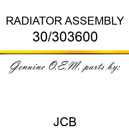 RADIATOR ASSEMBLY 30/303600