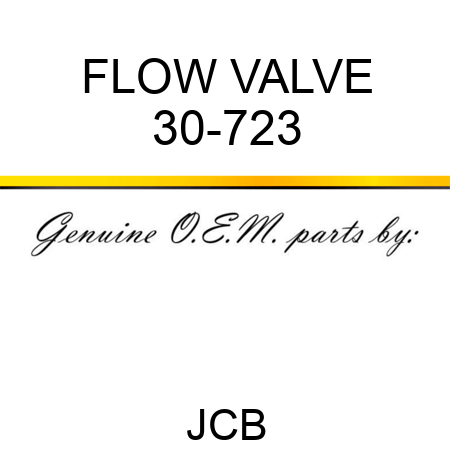 FLOW VALVE 30-723