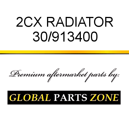 2CX RADIATOR 30/913400