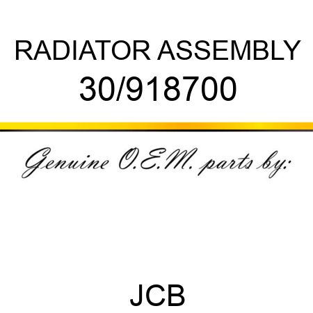 RADIATOR ASSEMBLY 30/918700