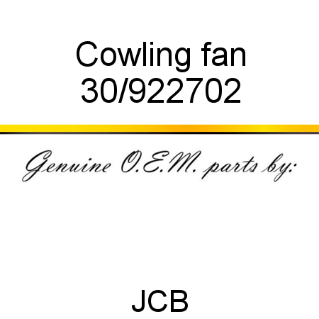 Cowling, fan 30/922702