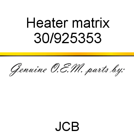 Heater, matrix 30/925353