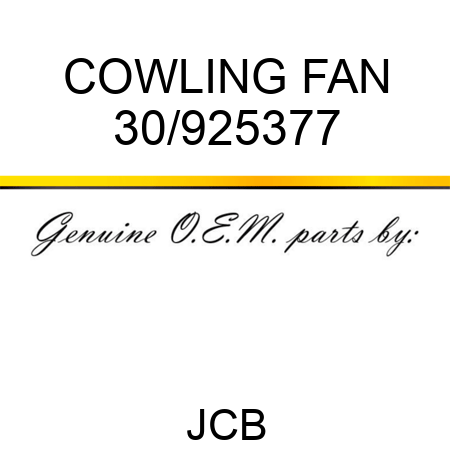 COWLING FAN 30/925377