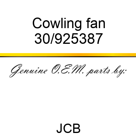 Cowling fan 30/925387